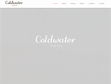 Tablet Screenshot of coldwaterfields.com